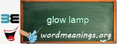 WordMeaning blackboard for glow lamp